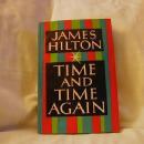 Time and Time Again by James Hilton