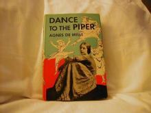 Dance To The Piper by Agnes De Mille