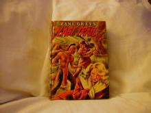 The Last Trail by Zane Grey