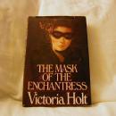 The Mask of the Enchantress by Victoria Holt