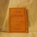 Songs For Courage by Grace Noll Crowell