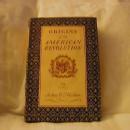 Origins of the American Revolution by John C. Miller