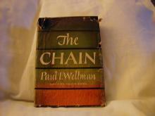 The Chain by Paul I Wellman