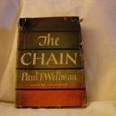 The Chain by Paul I Wellman