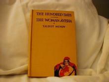 The Hundred Days / The Woman Ayisha