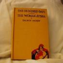 The Hundred Days / The Woman Ayisha