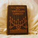 The House of a Thousand Candles