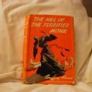 The Hill of the Terrified Monk