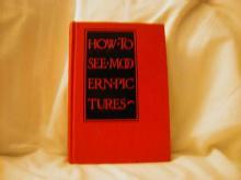 How To See Modern Pictures