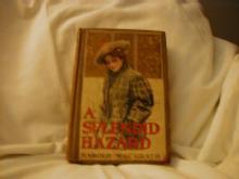 A Splendid Hazard