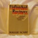 Unfinished Business: Pressure Points in the Lives of Women