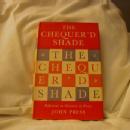 The Chequer'd Shade