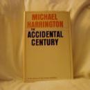The Accidental Century