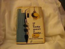 If A Body Meet A Body