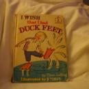 I Wish that I had Duck Feet