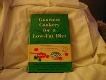 Gourmet Cookery for a Low-Fat Diet