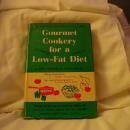 Gourmet Cookery for a Low-Fat Diet