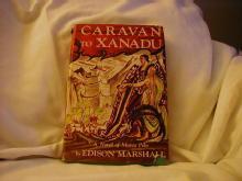 Caravan to Xanadu