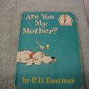 Are You My Mother?