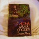 Aloha Means Goodbye