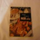 250 Ways to prepare Poultry and Game Birds