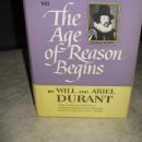 The Age of Reason Begins by Will and Ariel Durant