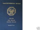 1970 California Gold Dollars1/2 Dollars 1/4 Dollars Lee