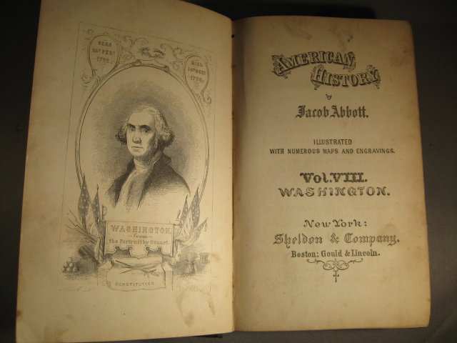 American History by Jacob Abbott Vol VIII Washington cp 1865 1st edition