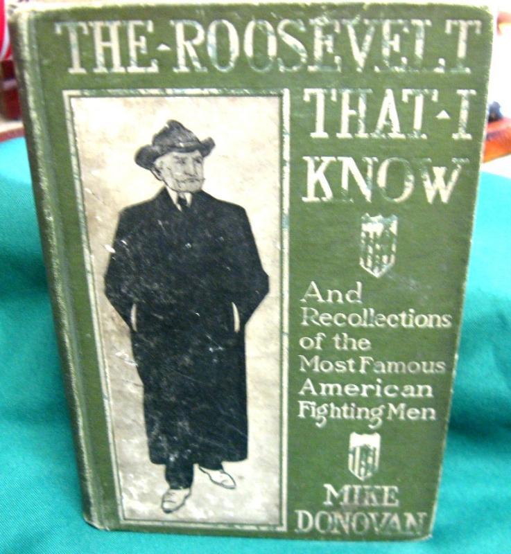 The Roosevelt That I Know