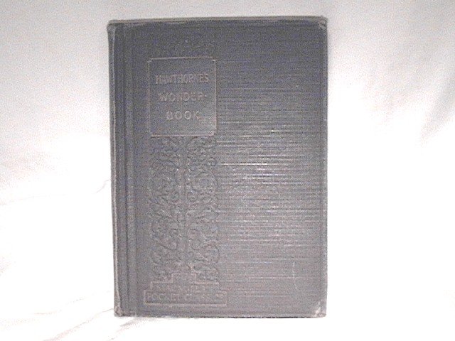 Hawthorne's The Wonder-Book cp 1929
