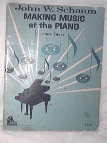 John W. Schaum Making Music at the Piano Book Three