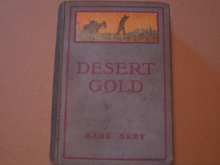 Zane Grey HB Desert Gold cp 1913