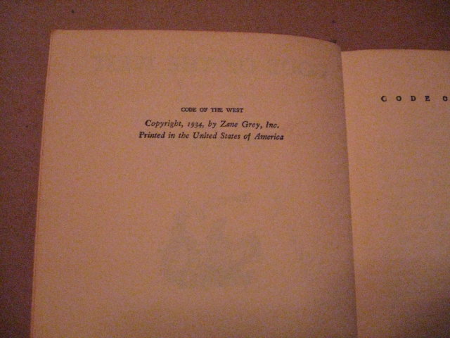 Zane Grey HB Code of the West cp 1934