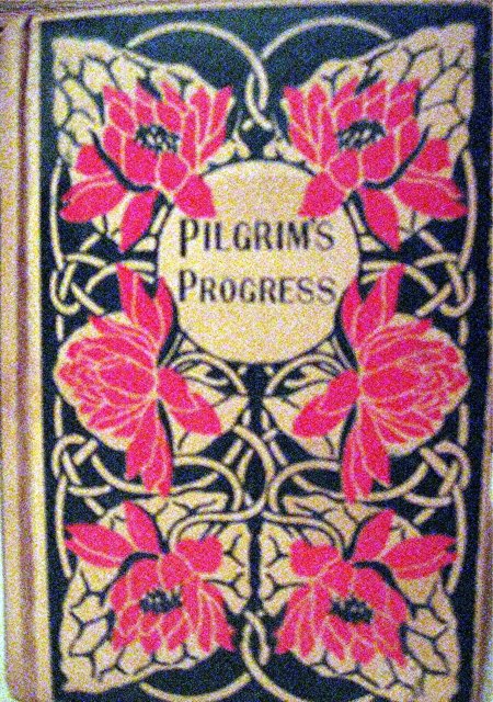 Pilgrim's Progress by John Bunyan