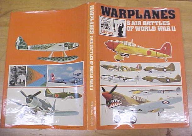 Warplanes & Air Battles of World War II