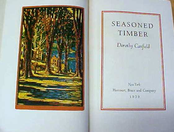 Seasoned Timber Dorothy Canfield 1939