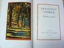 Seasoned Timber Dorothy Canfield 1939