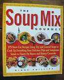 The Soup Mix Gourmet by Phillips 2001