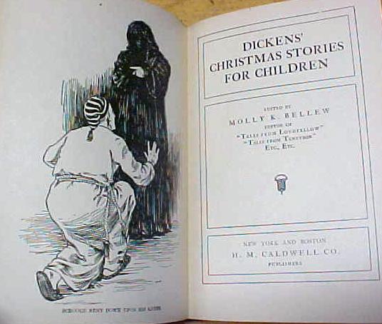 Dickens Christmas Carol 1902 + Christmas Stories
