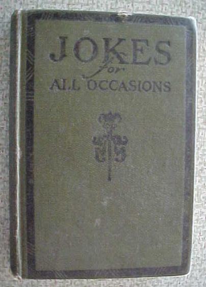 Jokes for All Occasions 1922 + Great American Wit