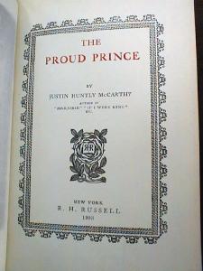 The Proud Prince Justin McCarthy 1903