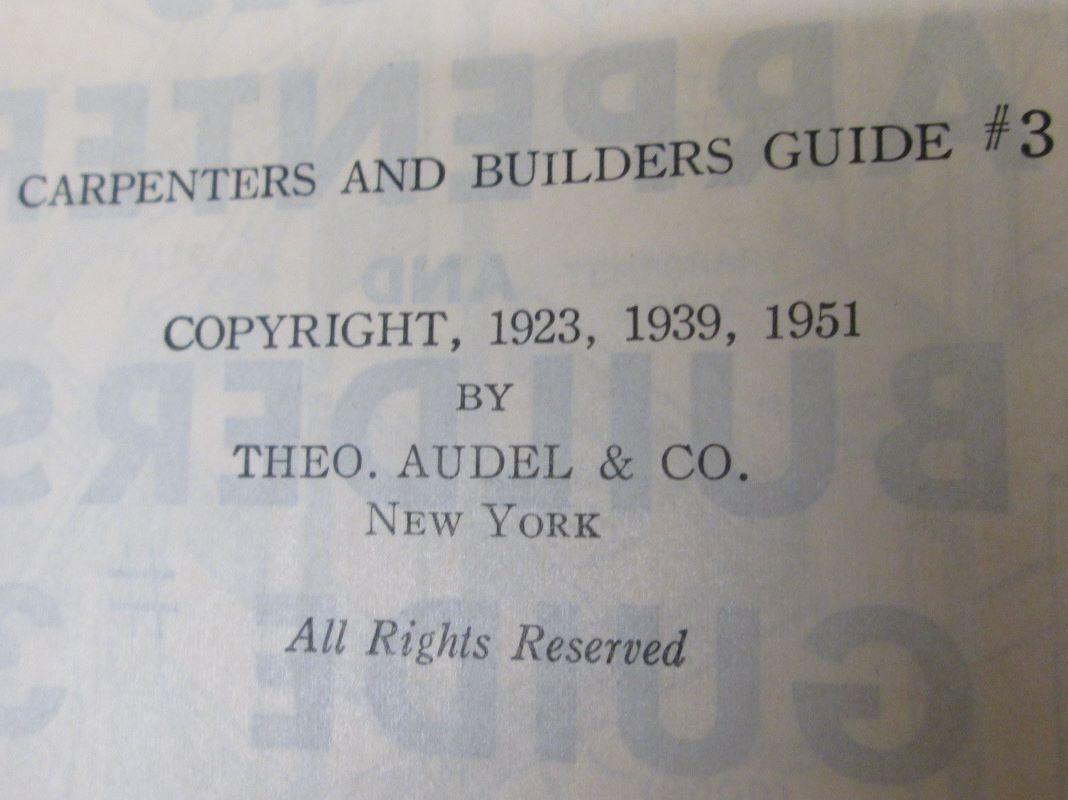 Audels Carpenters and Builders Guide 4 Vol 1951
