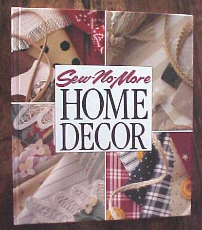 Sew-No-More Home Decor 1993 Decorating with Fabric