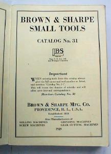 Brown & Sharpe Small Tools Catalog No. 31 1929