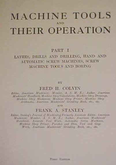 Machine Tools & Their Operation 2 Volume 1922
