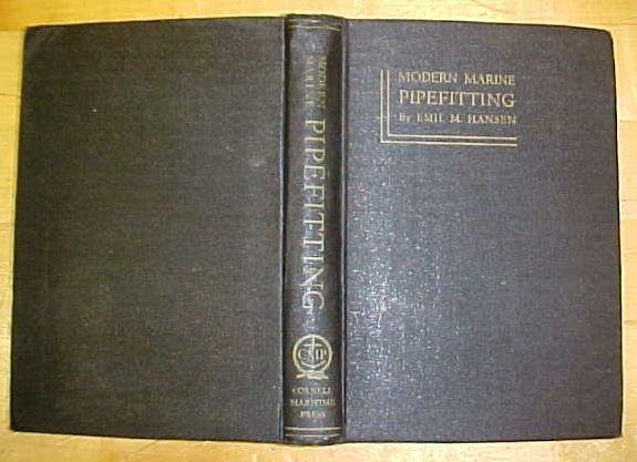 Modern Marine Pipefitting 1941 Emil M. Hanson