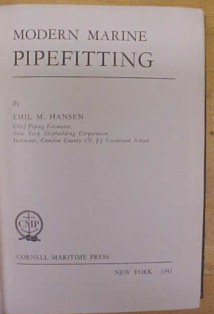 Modern Marine Pipefitting 1941 Emil M. Hanson