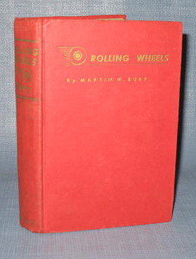 Rolling Wheels by Martin H. Bury