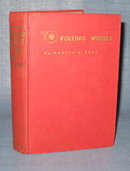 Rolling Wheels by Martin H. Bury