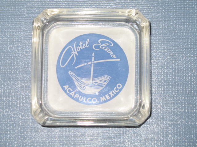 Hotel Elcano Acapulco, Mexico glass ashtray